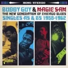 The New Generation of Chicago Blues: Singles As & Bs - 1958-1962