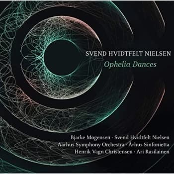 Aarhus Symphony Orchestra - Svend Hvidtfelt Nielsen: Ophelia Dances CD