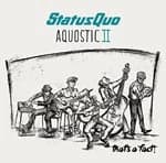 Aquostic II Thats a Fact by Status Quo CD Album