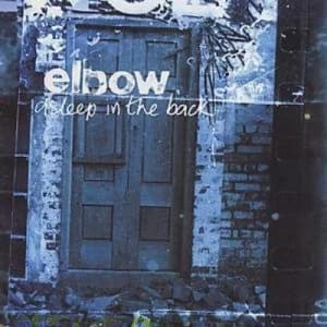 Asleep in the Back by Elbow CD Album
