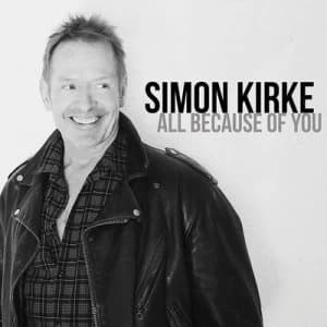 All Because of You by Simon Kirke CD Album