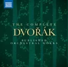 The Complete Dvorak: Published Orchestral Works