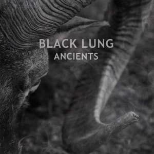 Black Lung - Ancients Vinyl