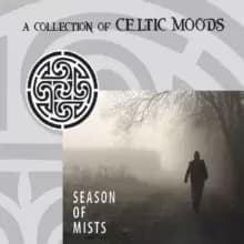 Season of mists: A collection of Celtic moods