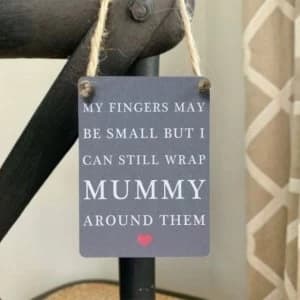 Mummy Small Fingers Mini Metal Sign