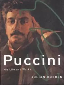 Puccini by Julian Budden