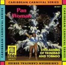 Pan Woman - Steelbands of Trinidad by Various Artists CD Album