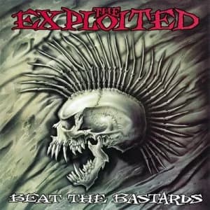 Beat the Bastards by The Exploited CD Album