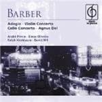 Samuel Barber - Adagio For Strings, Violin Concerto, Cello Concerto