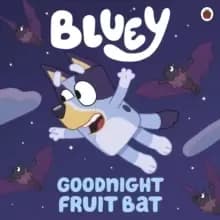 Bluey: Goodnight Fruit Bat