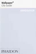 wallpaper city guide vancouver