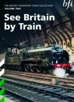 British Transport Films Collection 2 - See Britain By Train - DVD Boxset