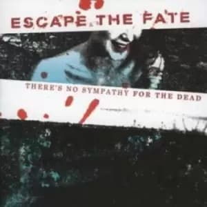 Theres No Sympathy for the Dead by Escape the Fate CD Album