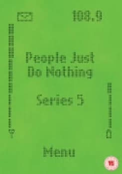 People Just Do Nothing: Series Five