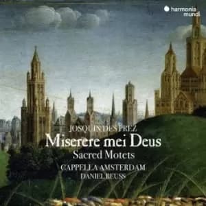 Josquin Des Prez Miserere Mei Deus/Sacred Motets by Josquin Desprez CD Album