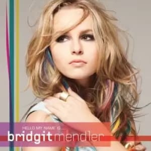 Hello My Name Is by Bridgit Mendler CD Album