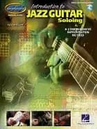 introduction to jazz guitar soloing master class series
