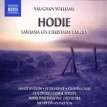 Hodie, Fantasia On Christmas Carols (Wetton, Rpo)
