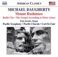 Michael Daugherty: Mount Rushmore