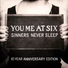 Sinners Never Sleep (10th Anniversary Edition)