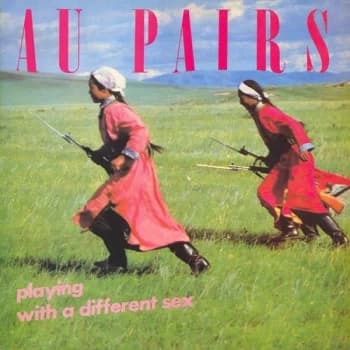 Au Pairs - Playing With A Different Sex Vinyl