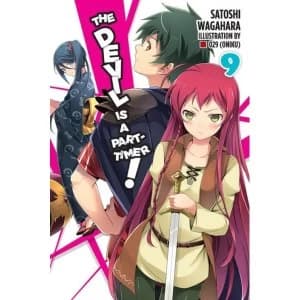 The Devil Is A Part Timer Light Novel: Volume 9