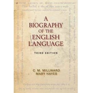 A Biography of the English Language