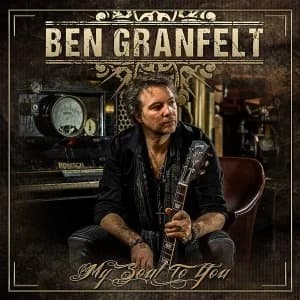 Ben Granfelt - My Soul To You Vinyl