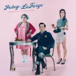 Something in the Water by Pokey LaFarge Vinyl Album