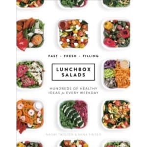 Lunchbox Salads : Recipes to Brighten Up Lunchtime and Fill You Up