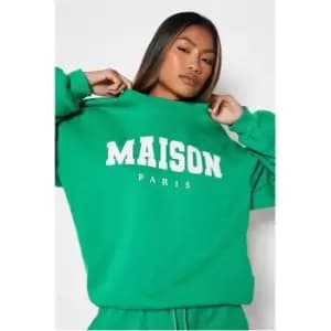 I Saw It First Maison Graphic Slogan Oversized Sweatshirt - Green