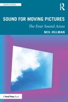 Sound for Moving Pictures : The Four Sound Areas