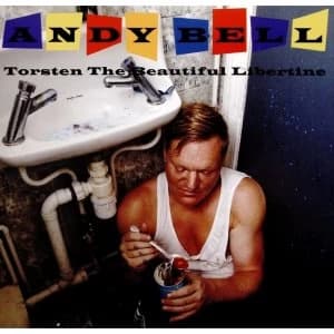 Andy Bell - Torsten the Beautiful Libertine (Music CD)