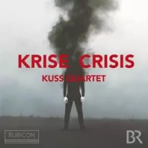 Kuss Quartet Krise by Kuss Quartet CD Album