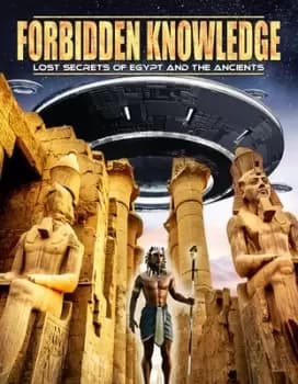 Forbidden Knowledge - Lost Secrets of Egypt and the Ancients - DVD
