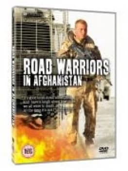 Road Warriors In Afghanistan