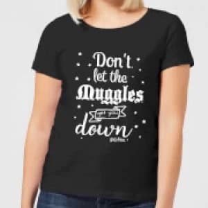 Harry Potter Don't Let The Muggles Get You Down Womens T-Shirt - Black