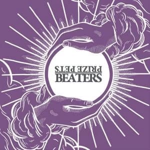 Beaters / Prize Pets - Beaters / Prize Pets Vinyl