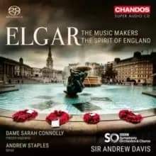 Elgar: The Music Makers/The Spirit of England