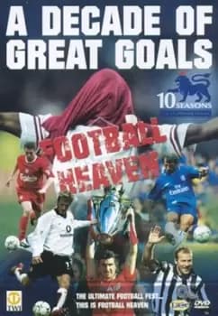 Football Heaven A Decade of Great Goals - DVD