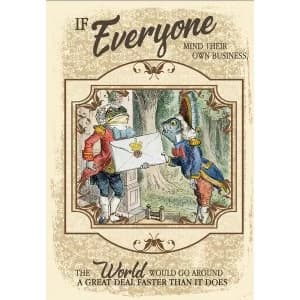 Vintage Metal Sign Alice In Wonderland Everyone Mind Their Own Business