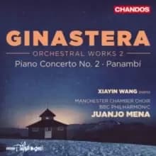 Ginastera: Orchestral Works - Piano Concerto No. 2/Panambi