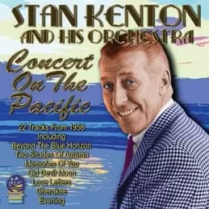 Concert On the Pacific by Stan Kenton and His Orchestra CD Album