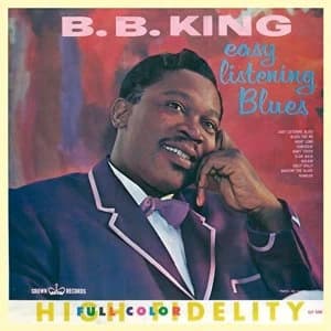 B.B. King - Easy Listening Blues Vinyl