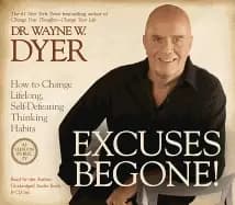 excuses begone 8 cd how to change lifelong self defeating thinking habits