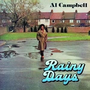 Al Campbell - Rainy Days Vinyl