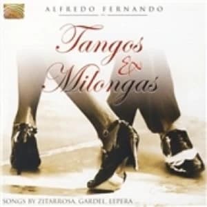 Alfredo Fernando Tangos And Milongas CD