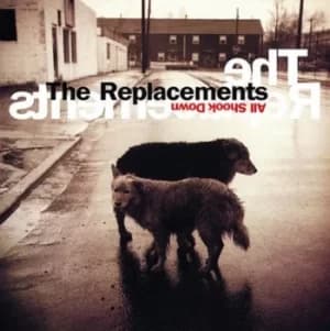 All Shook Down by The Replacements Vinyl Album