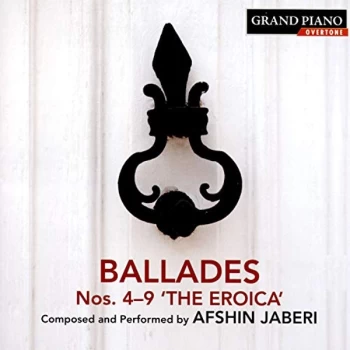 Afshin Jaberi - Afshin Jaberi: Ballades Nos. 4-9 'The Eroica' CD