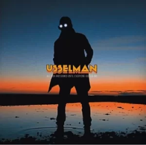 All Fun and Until Everyone Goes Blind by Usselman CD Album